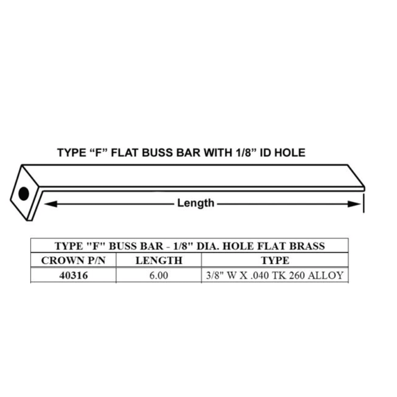 40316 - Crown - Buss Bar F Type Brass 6"