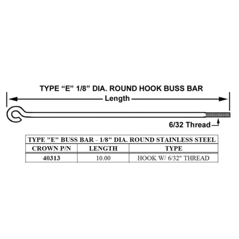 40313 - Crown - Buss Bar E Type SS 10"