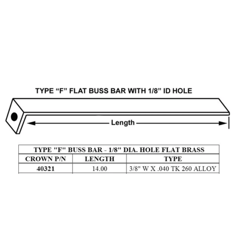 40321 - Crown - Buss Bar F Type Brass 14"