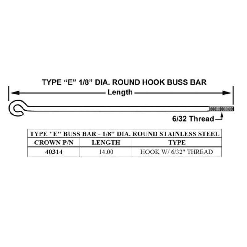 40314 - Crown - Buss Bar E Type SS 14"